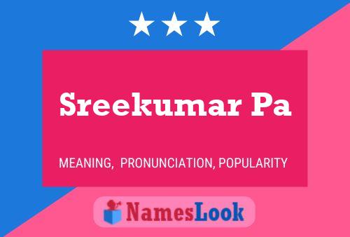 Sreekumar Pa Name Poster