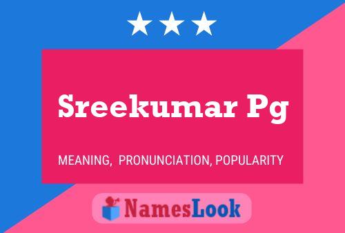 Sreekumar Pg Name Poster