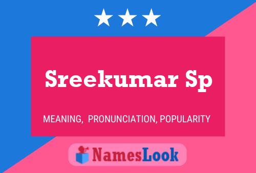 Sreekumar Sp Name Poster