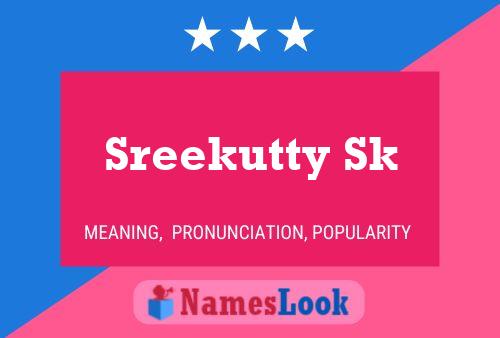 Sreekutty Sk Name Poster