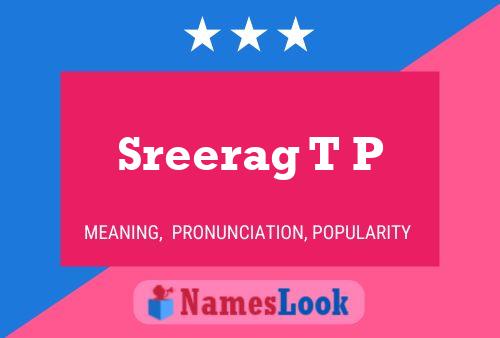 Sreerag T P Name Poster