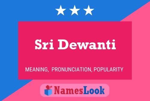 Sri Dewanti Name Poster