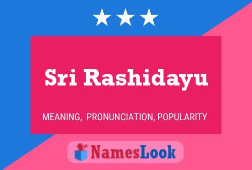 Sri Rashidayu Name Poster