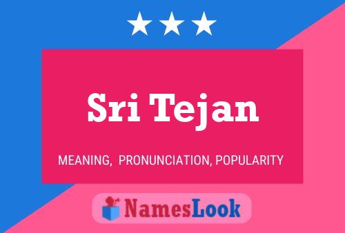 Sri Tejan Name Poster