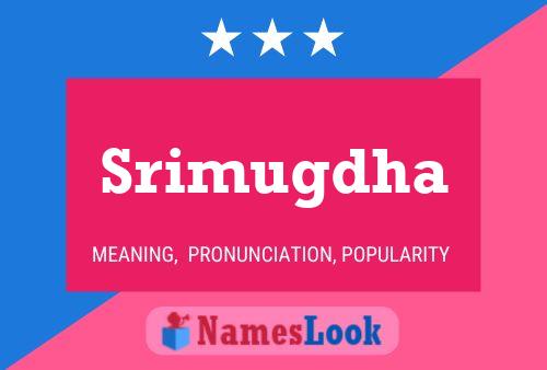 Srimugdha Name Poster