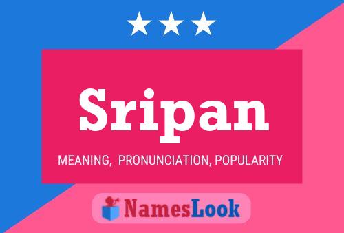 Sripan Name Poster