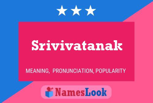 Srivivatanak Name Poster