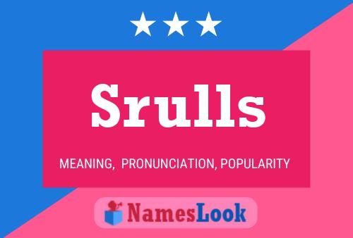 Srulls Name Poster