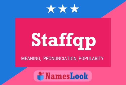 Staffqp Name Poster