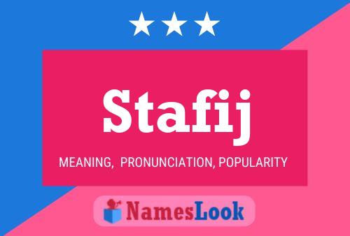 Stafij Name Poster