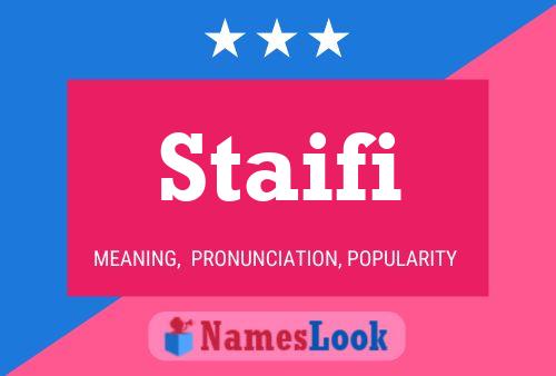 Staifi Name Poster