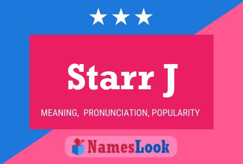 Starr J Name Poster