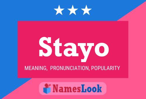 Stayo Name Poster