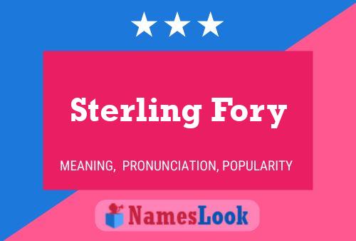 Sterling Fory Name Poster