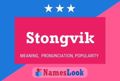 Stongvik Name Poster