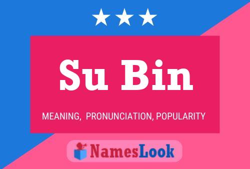 Su Bin Name Poster