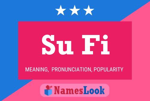 Su Fi Name Poster