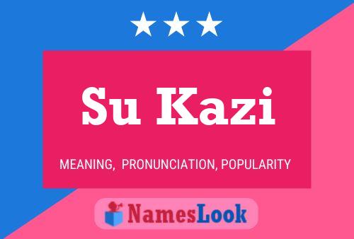 Su Kazi Name Poster