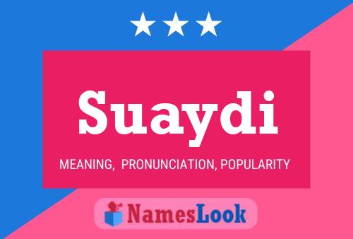 Suaydi Name Poster