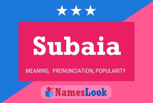 Subaia Name Poster