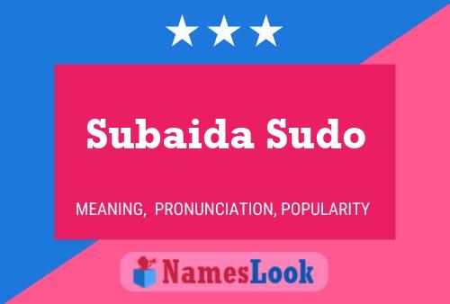 Subaida Sudo Name Poster