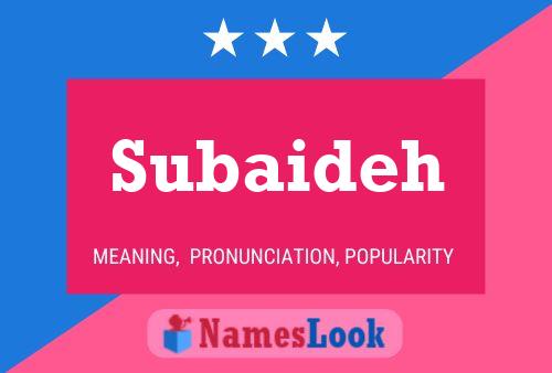 Subaideh Name Poster