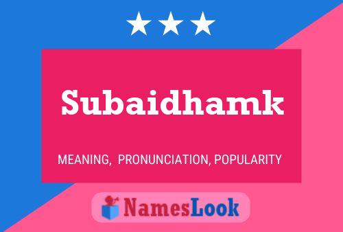 Subaidhamk Name Poster