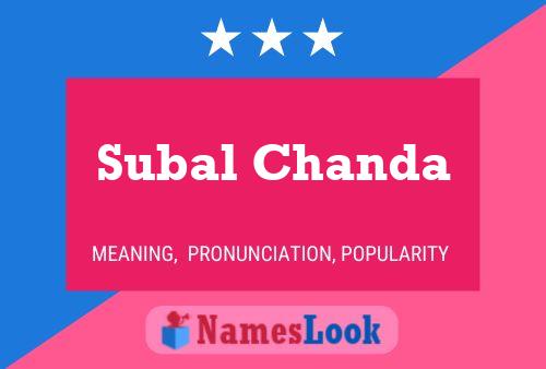 Subal Chanda Name Poster