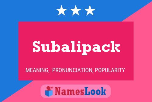 Subalipack Name Poster