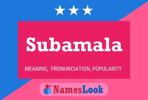 Subamala Name Poster