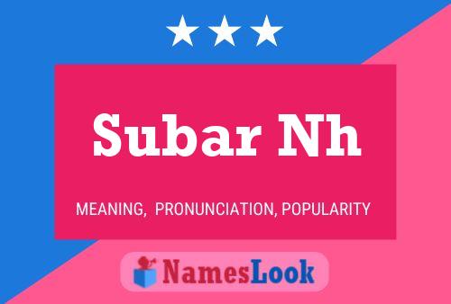 Subar Nh Name Poster