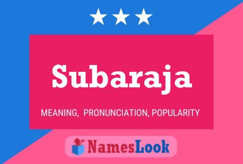 Subaraja Name Poster