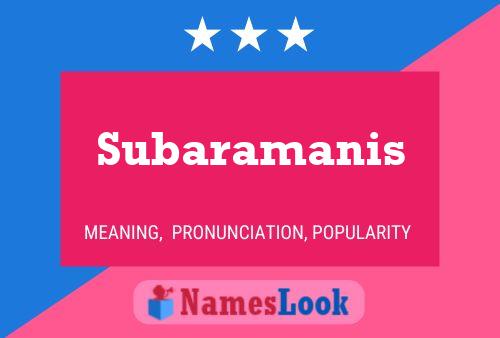 Subaramanis Name Poster