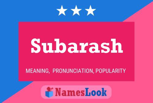 Subarash Name Poster