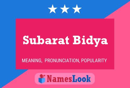 Subarat Bidya Name Poster