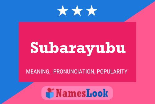 Subarayubu Name Poster