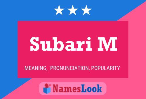 Subari M Name Poster