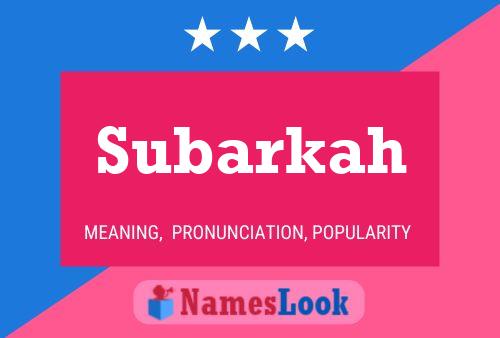 Subarkah Name Poster