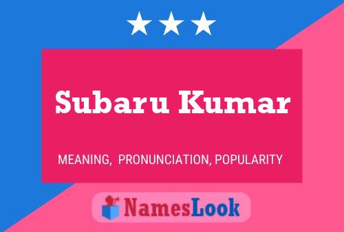 Subaru Kumar Name Poster