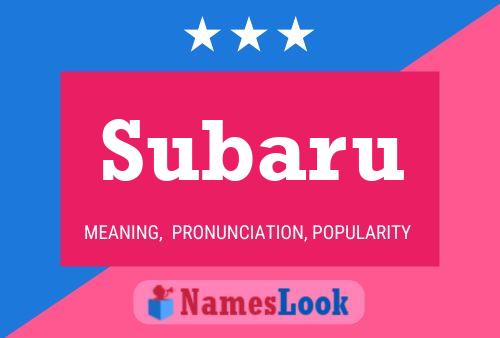 Subaru Name Poster