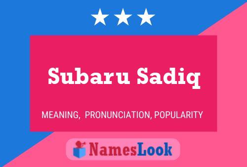 Subaru Sadiq Name Poster