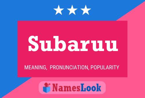 Subaruu Name Poster