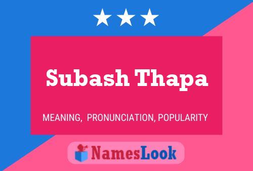 Subash Thapa Name Poster