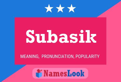 Subasik Name Poster