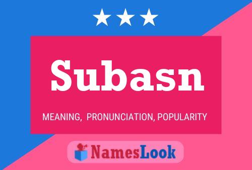 Subasn Name Poster