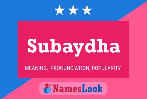 Subaydha Name Poster