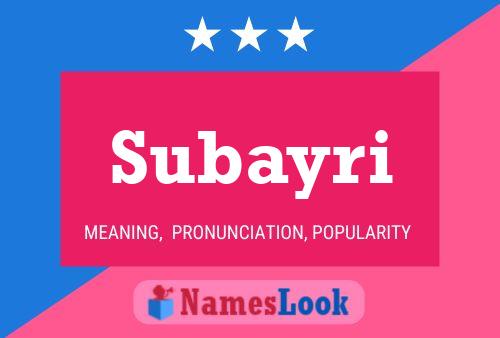 Subayri Name Poster