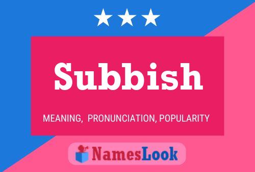 Subbish Name Poster