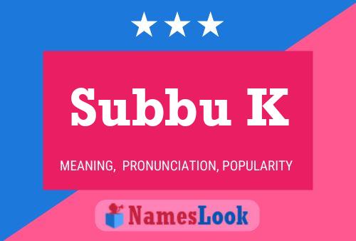 Subbu K Name Poster