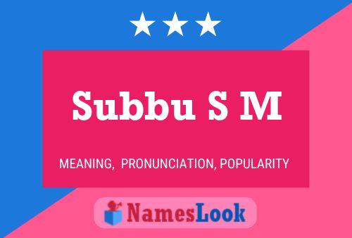 Subbu S M Name Poster